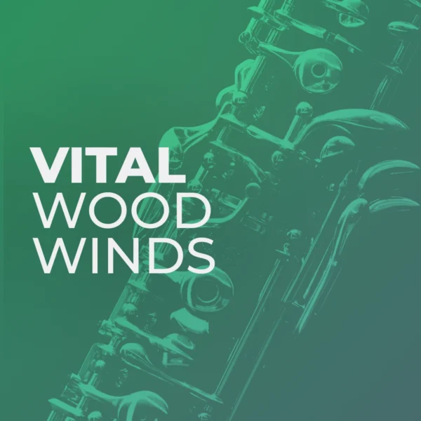 Vital Woodwinds
